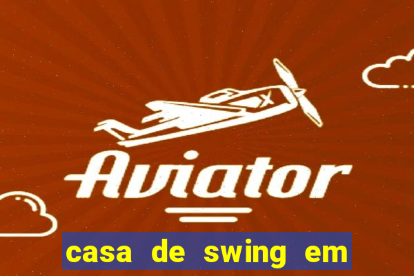 casa de swing em campo grande ms